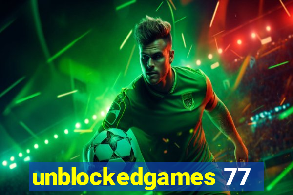 unblockedgames 77